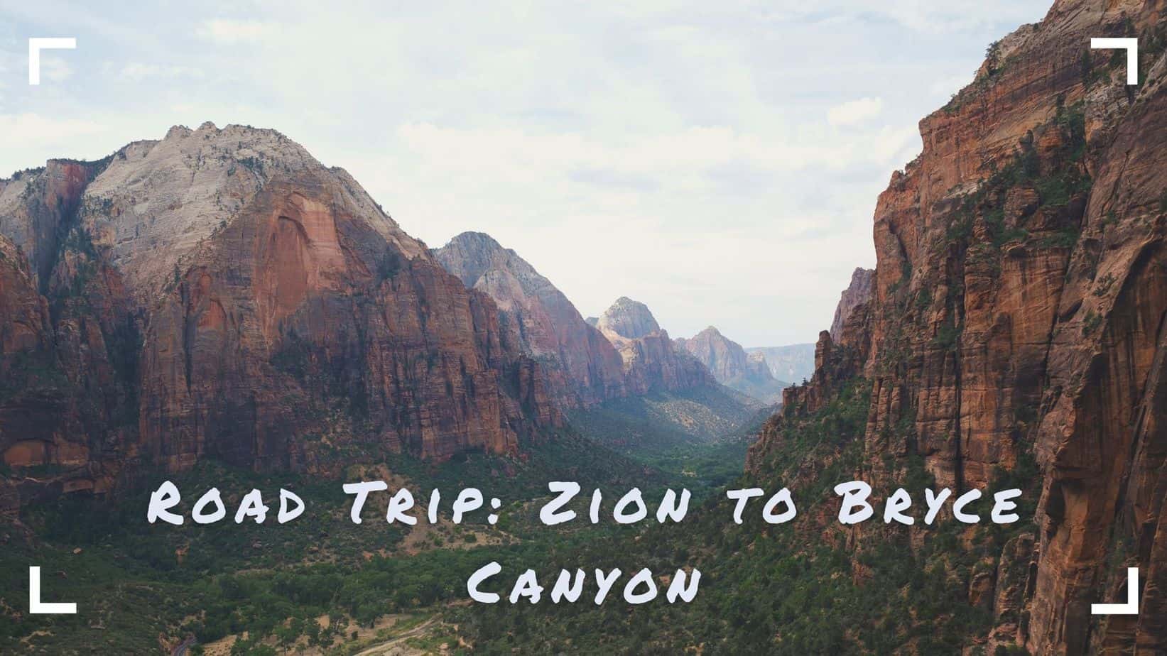 Ultimate-Utah-Road-Trip-Zion-to-Bryce-Canyon-National-Parks