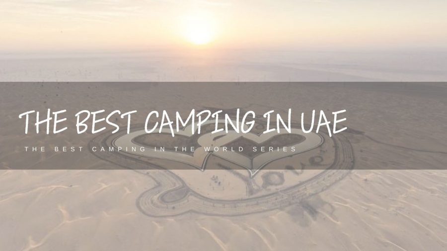 Camping 11 Best-Camping-In-UAE-Featured-Image